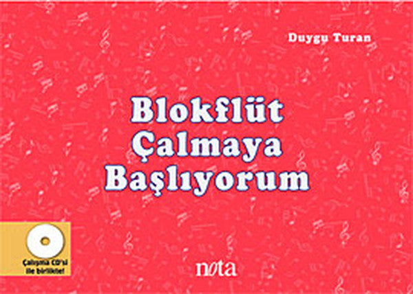 Blokflüt Çalmaya Başlıyorum - Duygu Turan kitap kapağı