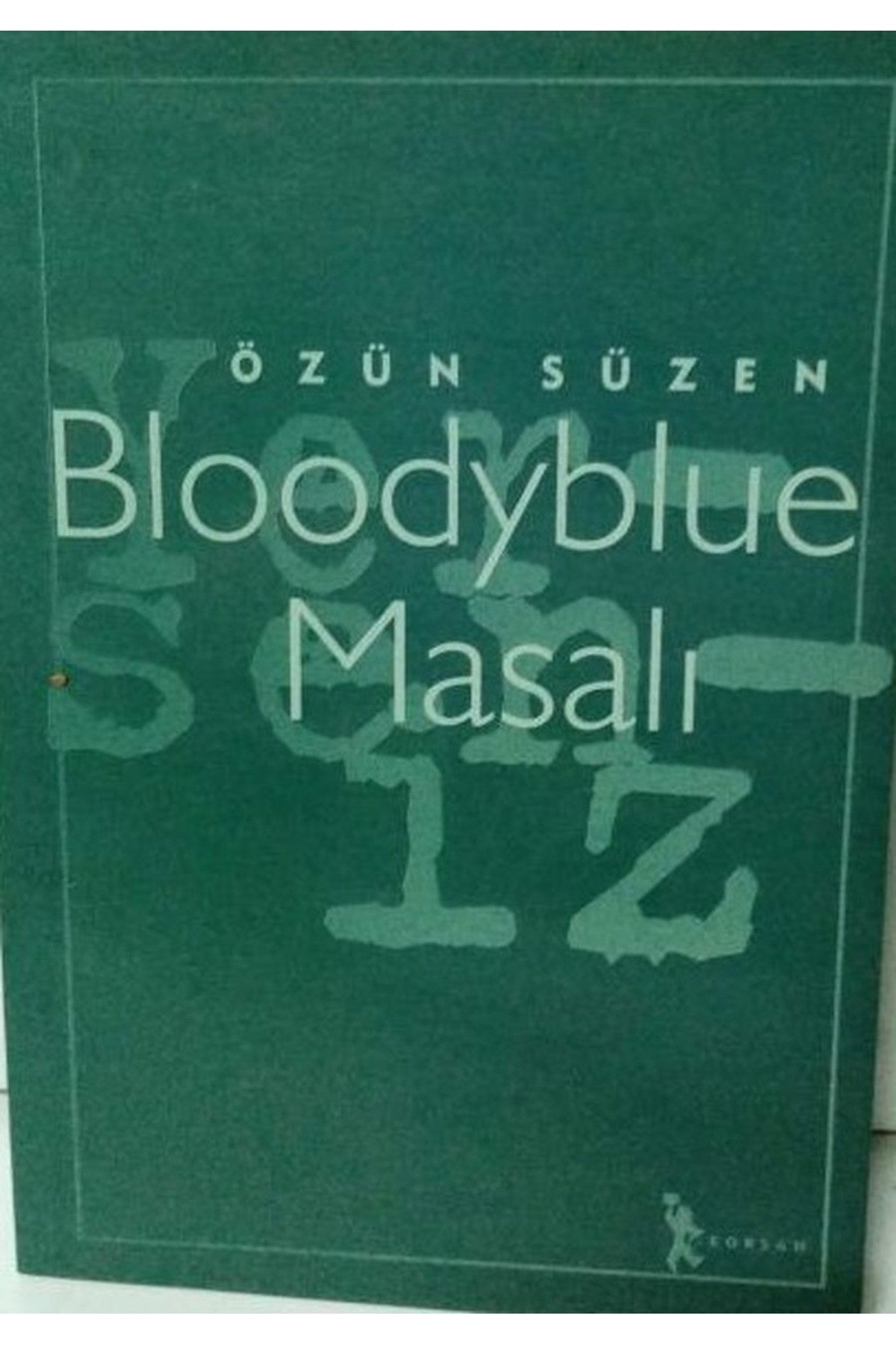 Bloodyblue Masalı - Özün Süzen (1996 Basım) - ÖZÜN SÜZEN kitap kapağı