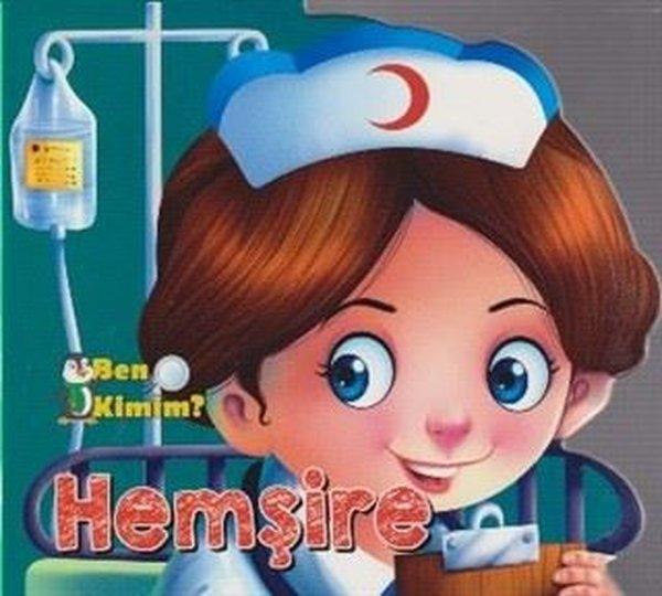 Ben Kimim - Hemşire | Parıltı Yayınları (İnce Kapak) - Resim 1