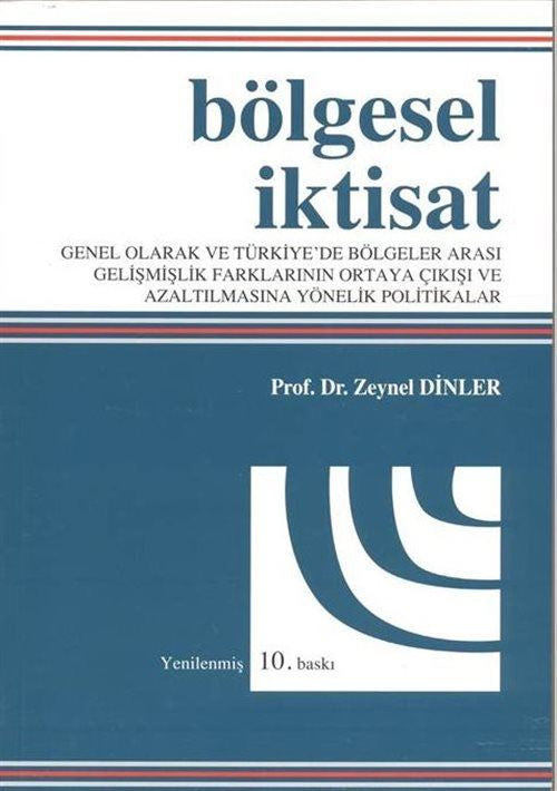 Bölgesel İktisat - Prof. Dr. Zeynel Dinler kitap kapağı
