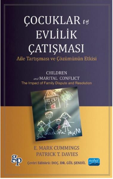 Çocuklar ve Evlilik Çatışması | Nobel Akademik Yayıncılık (İnce Kapak) - Resim 1