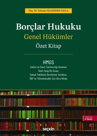 Borçlar Hukuku Genel Hükümler Özet Kitap - Tolunay Ozanemre Yayla kitap kapağı