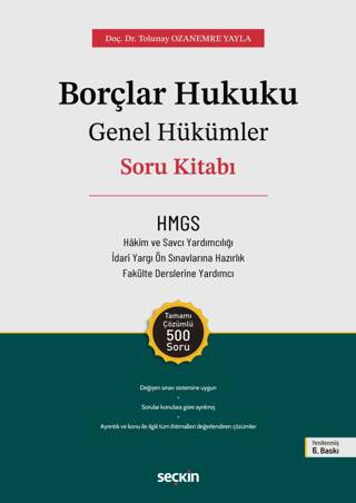Borçlar Hukuku Genel Hükümler Soru Kitabı - Tolunay Ozanemre Yayla kitap kapağı