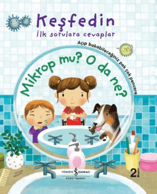 Mikrop mu? O da Ne?