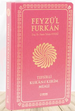 Feyzü'l Furkan Tefsirli Kur'an-ı Kerim Meali (Büyük Boy - Tefsirli Meal - İNCE CİLT) BORDO