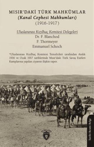 Mısırdaki Türk Mahkumlar (Kanal Cephesi Mahkumları) (1916-1917) | Dorlion Yayınları (Ciltsiz) - Resim 1
