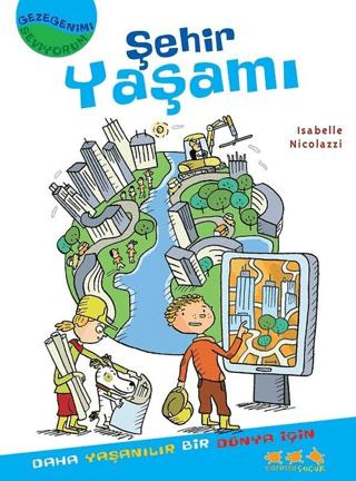 Gezegenimi Seviyorum - Şehir Yaşamı