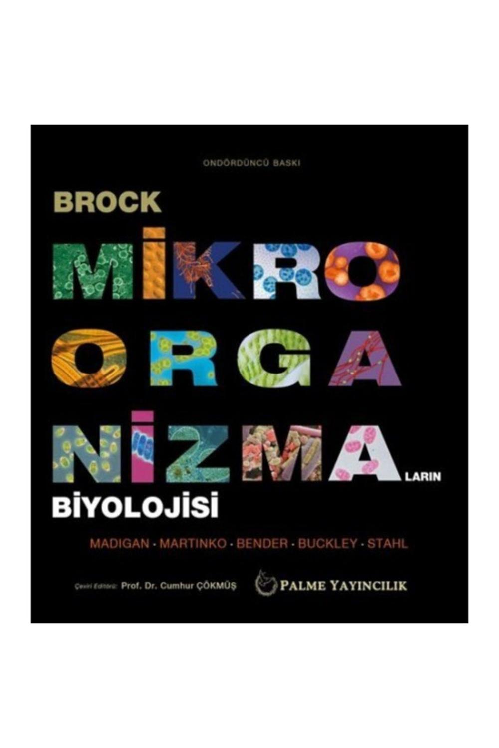 Brock Mikroorganizmaların Biyolojisi | Palme Yayınları