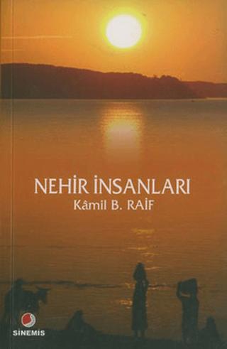Nehir İnsanları | Sinemis Yayınları (Ciltsiz) - Resim 1