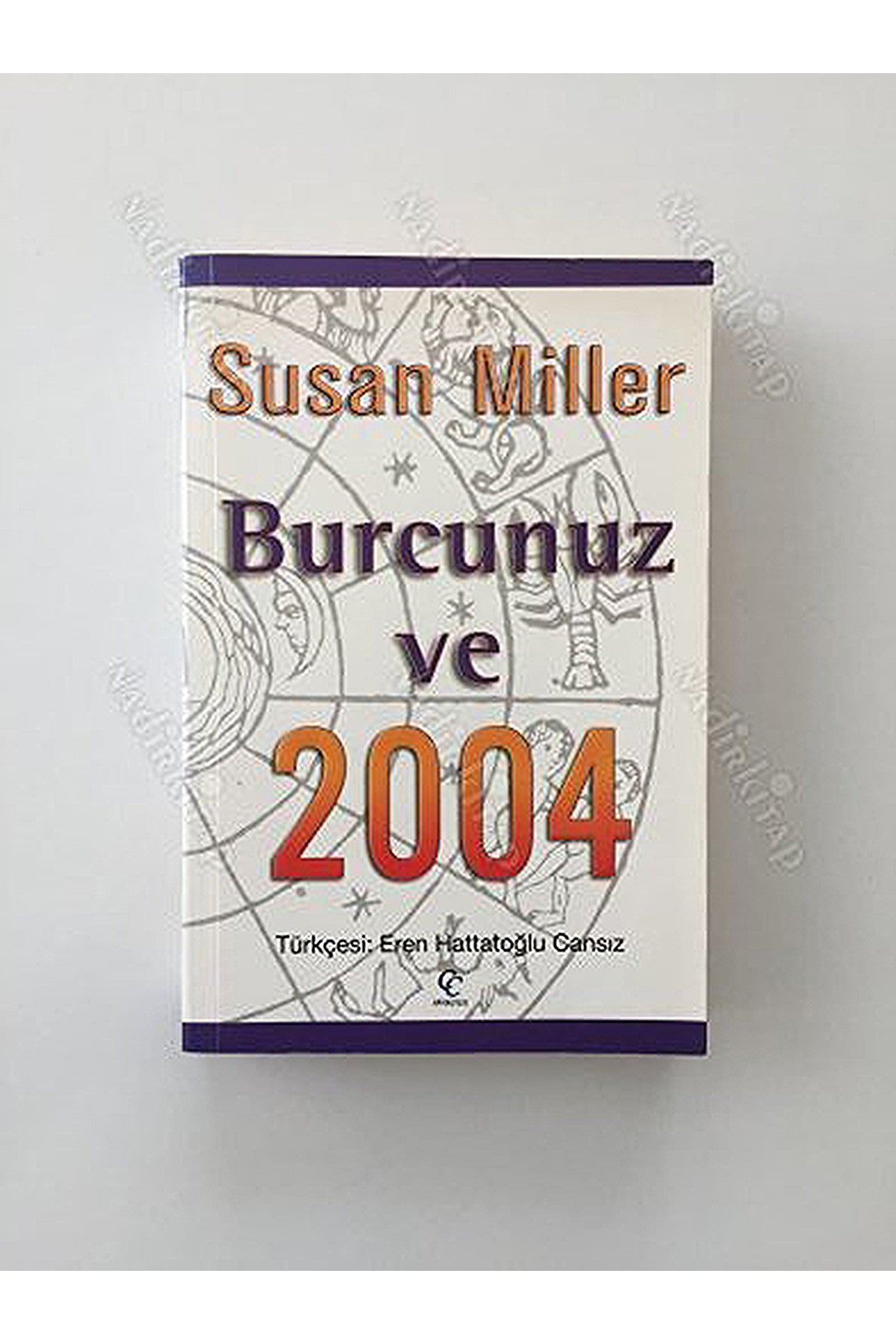 Burcunuz Ve 2004-Susan Miller kitap kapağı