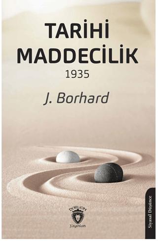 Tarihi Maddecilik 1935 | Dorlion Yayınları (Ciltsiz) - Resim 1