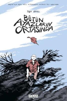 Bütün Ayazların Ortasında - Ege Avcı kitap kapağı