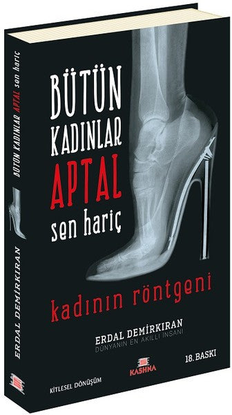 Bütün Kadınlar Aptal Sen Hariç - Erdal Demirkıran kitap kapağı