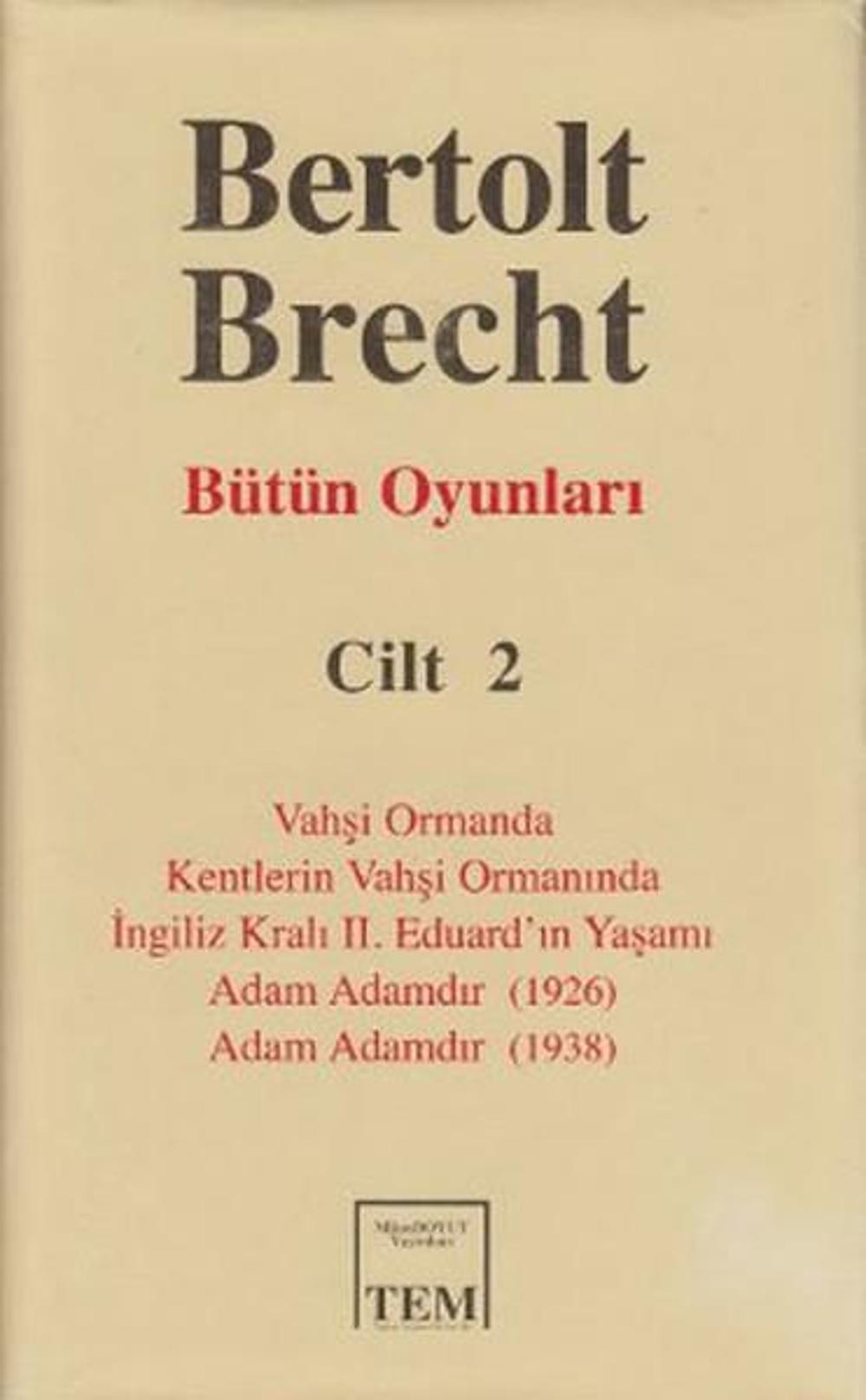 Bütün Oyunları Cilt 2: Bertolt Brecht | Mitos Boyut Yayınları
