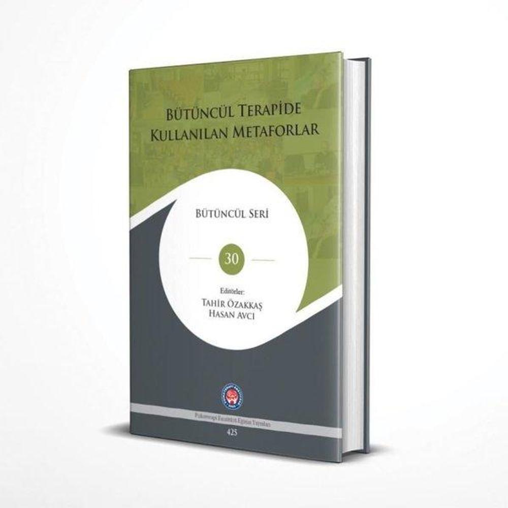 Bütüncül Terapide Kullanılan Metaforlar - Bütüncül Seri 30 | Psikoterapi Enstitüsü