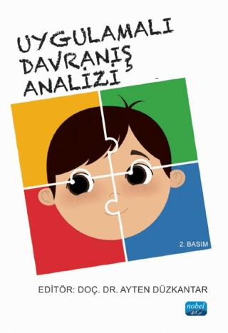 Uygulamalı Davranış Analizi | Nobel Akademik Yayıncılık (Ciltsiz) - Resim 1