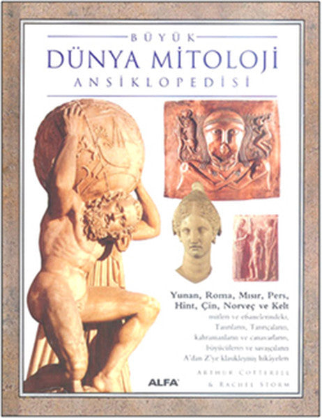 Büyük Dünya Mitolojisi - Arthur Cotterell kitap kapağı