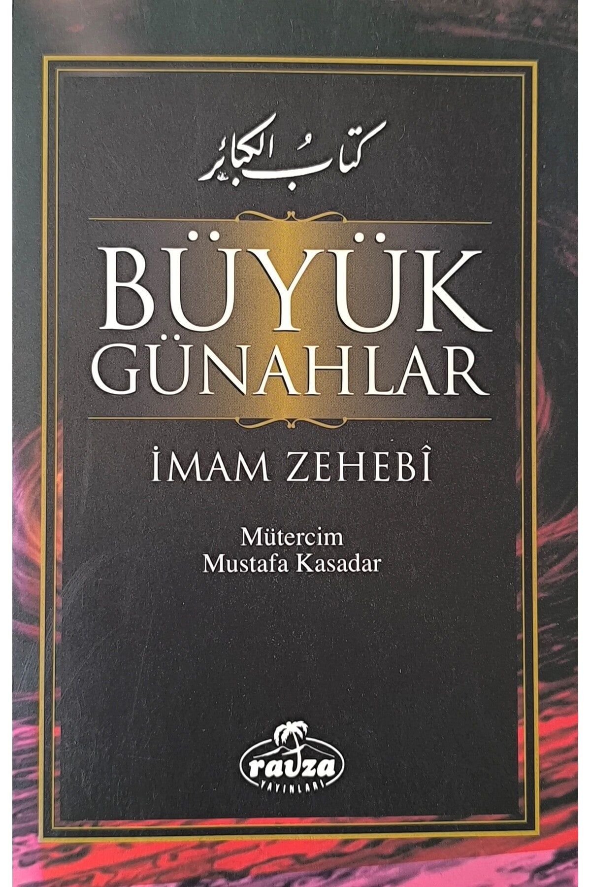 Büyük Günahlar - İmam Zehebi (2001 Basım) kitap kapağı
