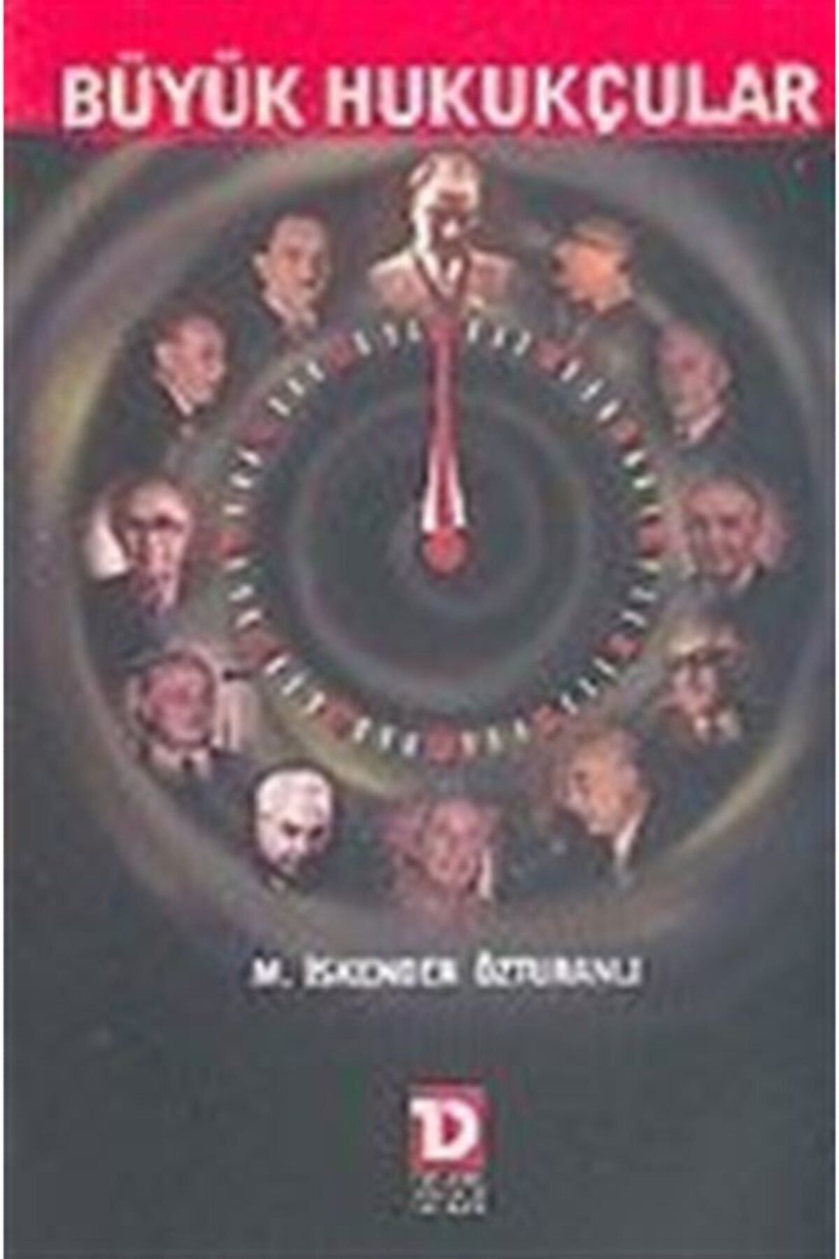 Büyük Hukukçuklar - M. İskender Özturanlı kitap kapağı