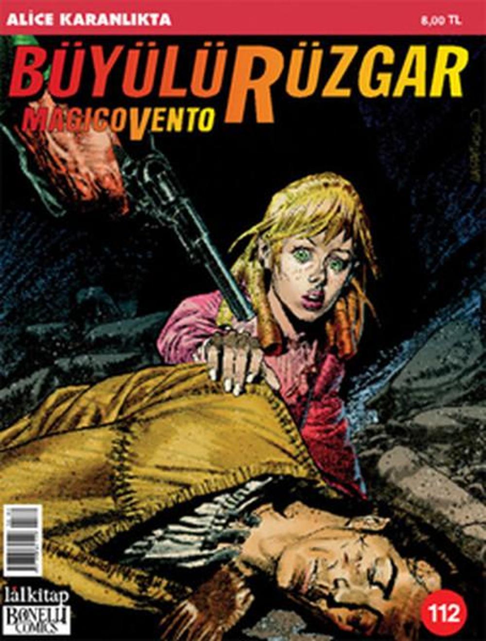 Büyülü Rüzgar Sayı - 112 | Lal