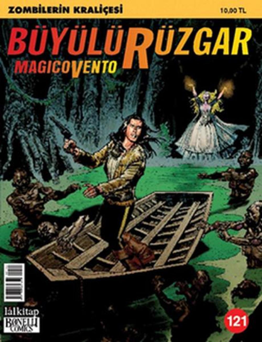 Büyülü Rüzgar Sayı - 121 | Lal