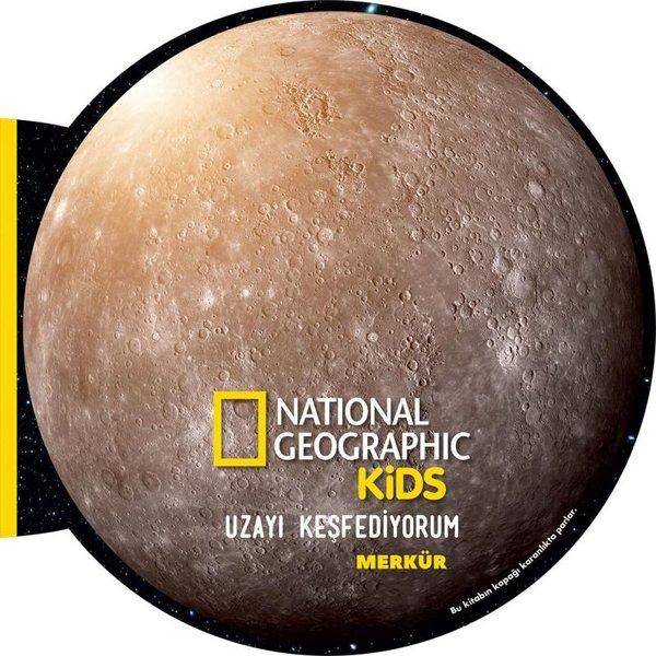 Uzayı Keşfediyorum: Merkür - National Geographic Kids | Beta Kids (Ciltli) - Resim 1