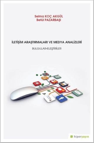 İletişim Araştırmaları ve Medya Analizleri