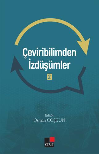 Çeviribilimden İzdüşümler 2 | Kesit Yayınları (Ciltsiz) - Resim 1