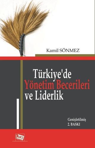 Türkiye'de Yönetim Becerileri ve Liderlik | Anı Yayıncılık (Ciltsiz) - Resim 1