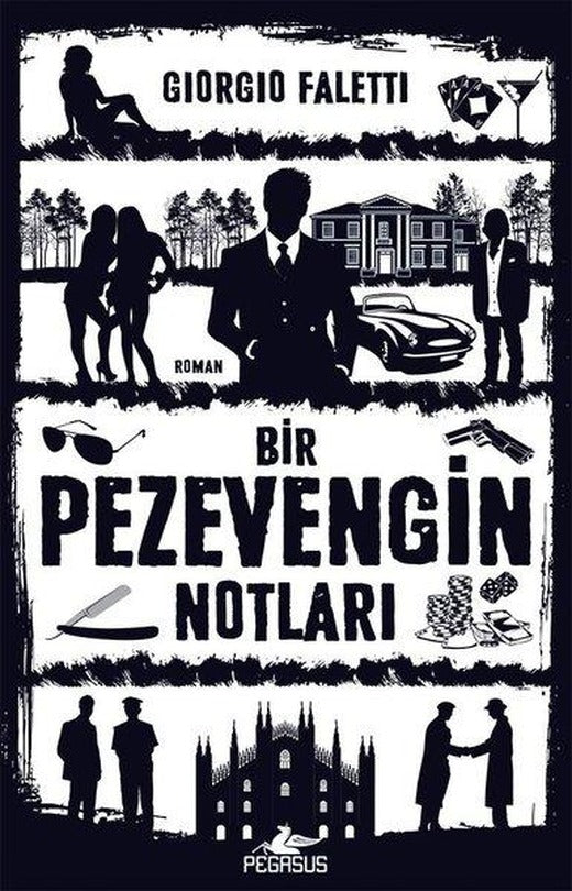 Bir Pezevengin Notları | Pegasus (İnce Kapak)