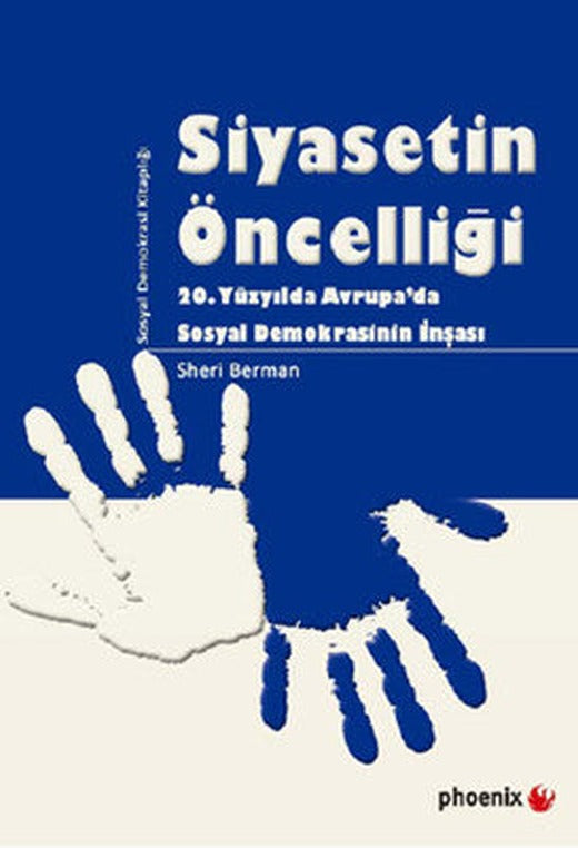 Siyasetin Öncelliği | Phoenix
