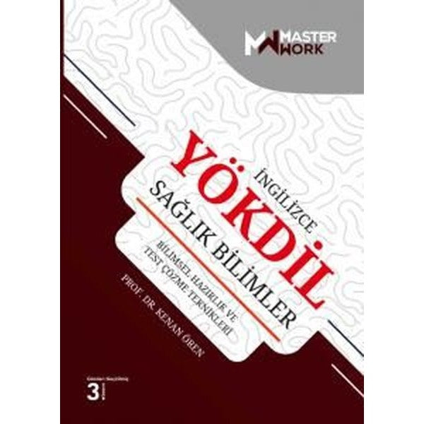 İngilizce YÖKDİL Sağlık Bilimler - Bilimsel Hazırlık ve Test Çözme Teknikleri | Masterwork (İnce Kapak)