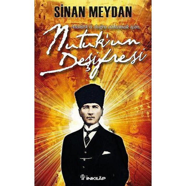 Nutuk'un Deşifresi | İnkılap Yayınları