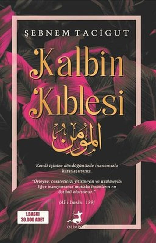 Kalbin Kıblesi | Olimpos Yayınları