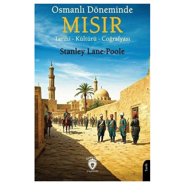 Osmanlı Döneminde Mısır | Dorlion Yayınları (Ciltsiz)