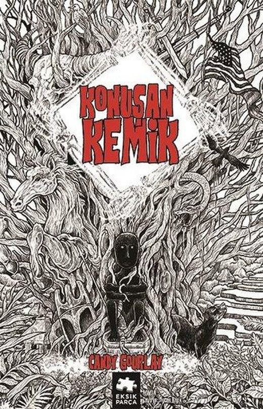 Konuşan Kemik | Eksik Parça Yayınları (İnce Kapak)