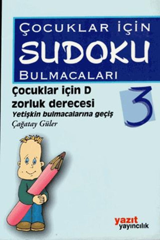 Çocuklar İçin Sudoku Bulmacaları 3 | Yazıt Yayıncılık (Ciltsiz)