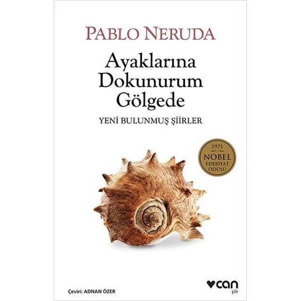 Ayaklarına Dokunurum Gölgede | Can Yayınları