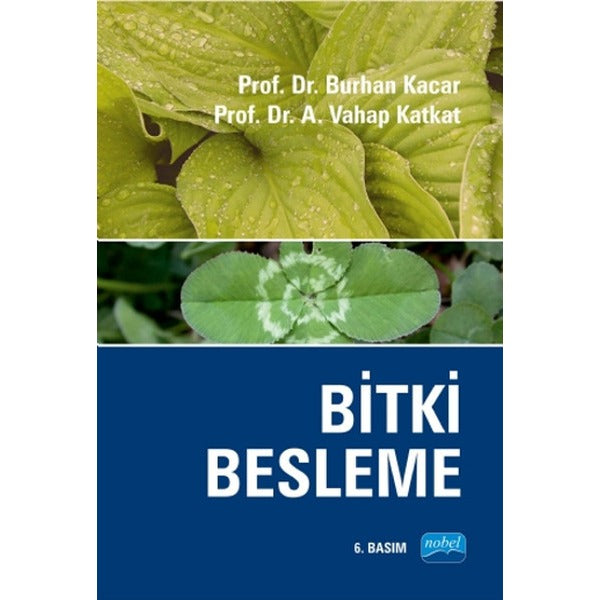 Bitki Besleme | Nobel Akademik Yayıncılık (İnce Kapak)
