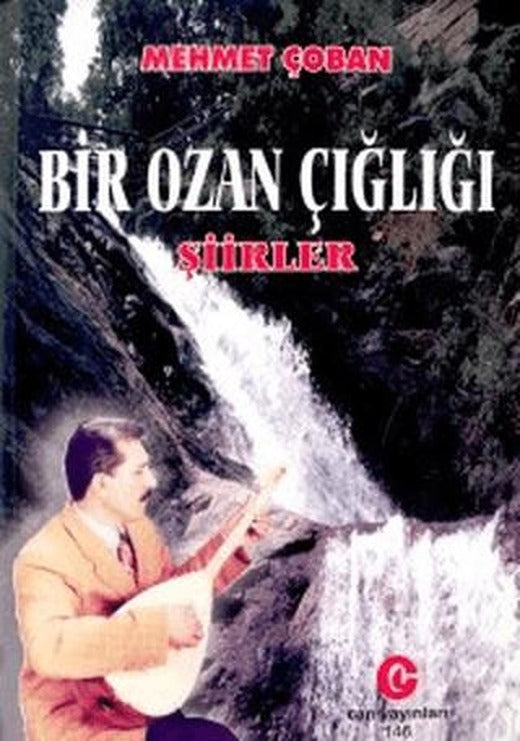 Bir Ozan Çığlığı : Şiirler | Can Yayınları (Ali Adil Atalay) (Ciltsiz)