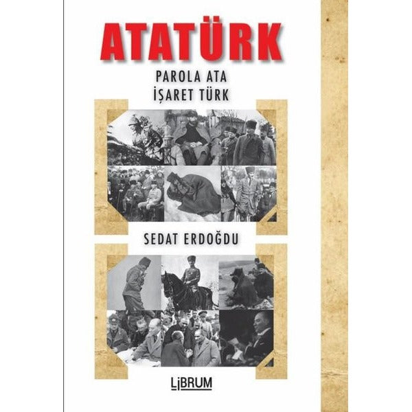Atatürk: Parola Ata - İşaret Türk