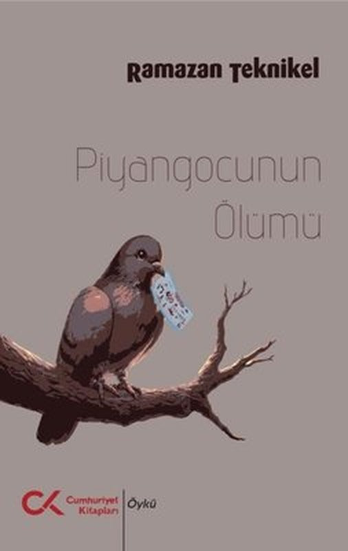 Piyangocunun Ölümü | Cumhuriyet Kitapları (İnce Kapak)