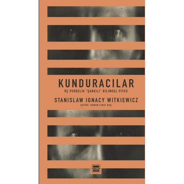 Kunduracılar - Üç Perdelik Şarkılı Bilimsel Piyes | Yedinci Kat Yayınları (İnce Kapak )