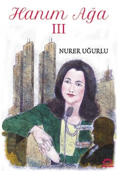 Hanım Ağa 3 | Örgün Yayınları (İnce Kapak) - Resim 1