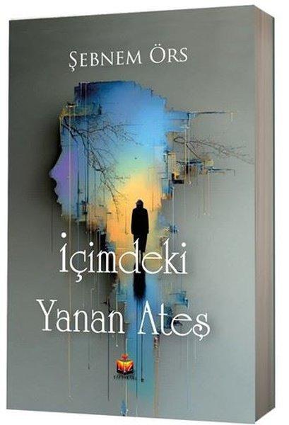 İçimdeki Yanan Ateş | Liz Yayınları (Cep Boy) - Resim 1