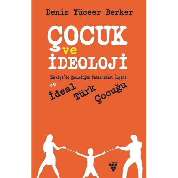 Çocuk ve İdeoloji
