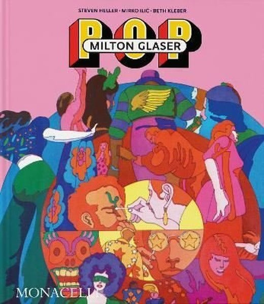 Milton Glaser, POP | Monacelli Press