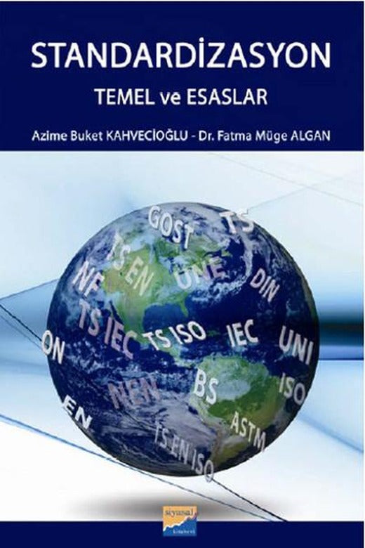 Standardizasyon - Temel ve Esaslar | Siyasal Kitabevi (İnce Kapak)