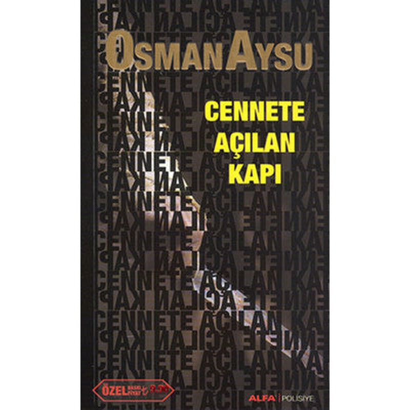 Cennete Açılan Kapı (Özel Baskı) | Alfa Yayıncılık