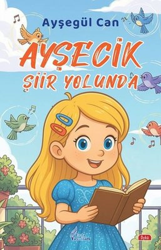 Ayşecik Şiir Yolunda | Erda Yayınları (İnce Kapak)